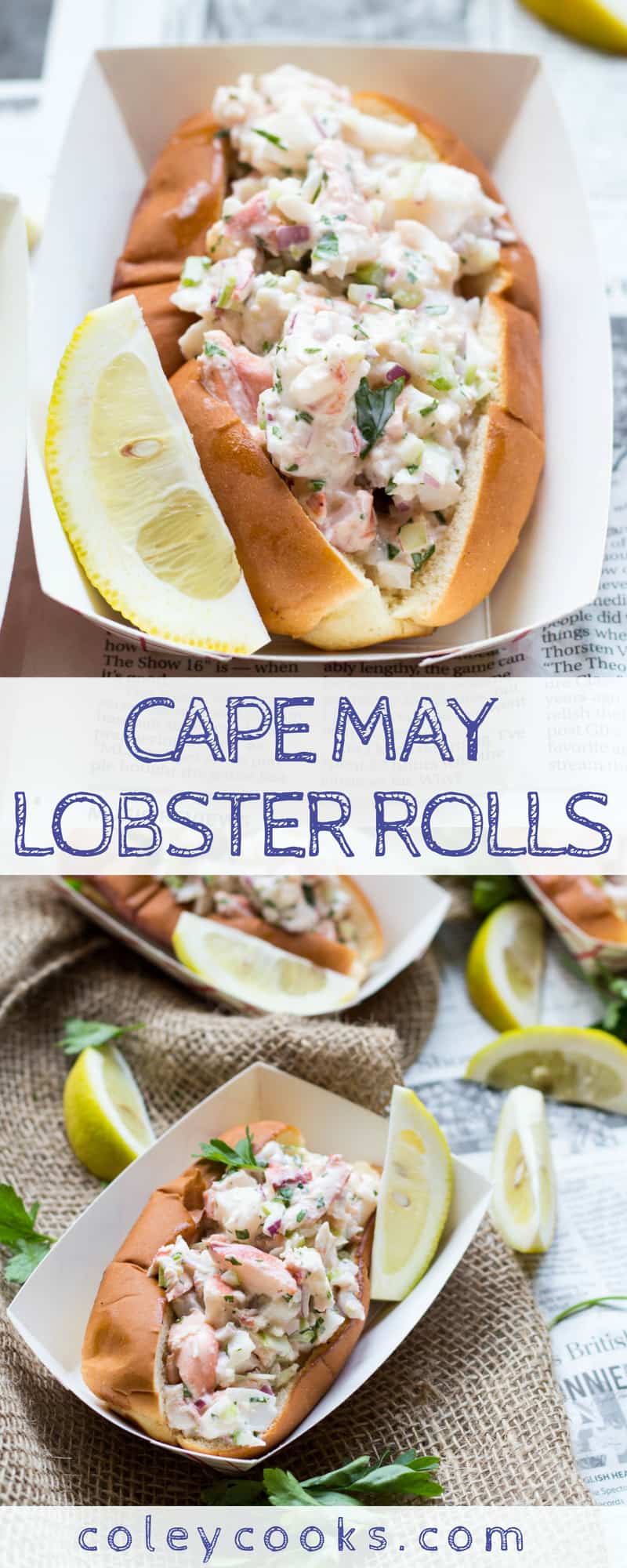 CAPE MAY LOBSTER ROLLS | This easy summer recipe for lobster rolls is my family's favorite way to prepare them! Lightly dressed big chunks of lobster stuffed inside a buttery top split bun. #recipe #lobster #capemaynj #summer | ColeyCooks.com