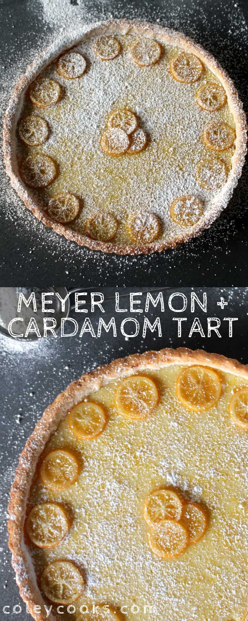 This Meyer Lemon and Cardamom Tart showcases one of my favorite flavor pairings of all time: Meyer lemon and cardamom. A bright, citrusy tart that's perfect for spring. #easy #lemon #cardamom #tart #recipe #citrus #dessert | Coleycooks.com