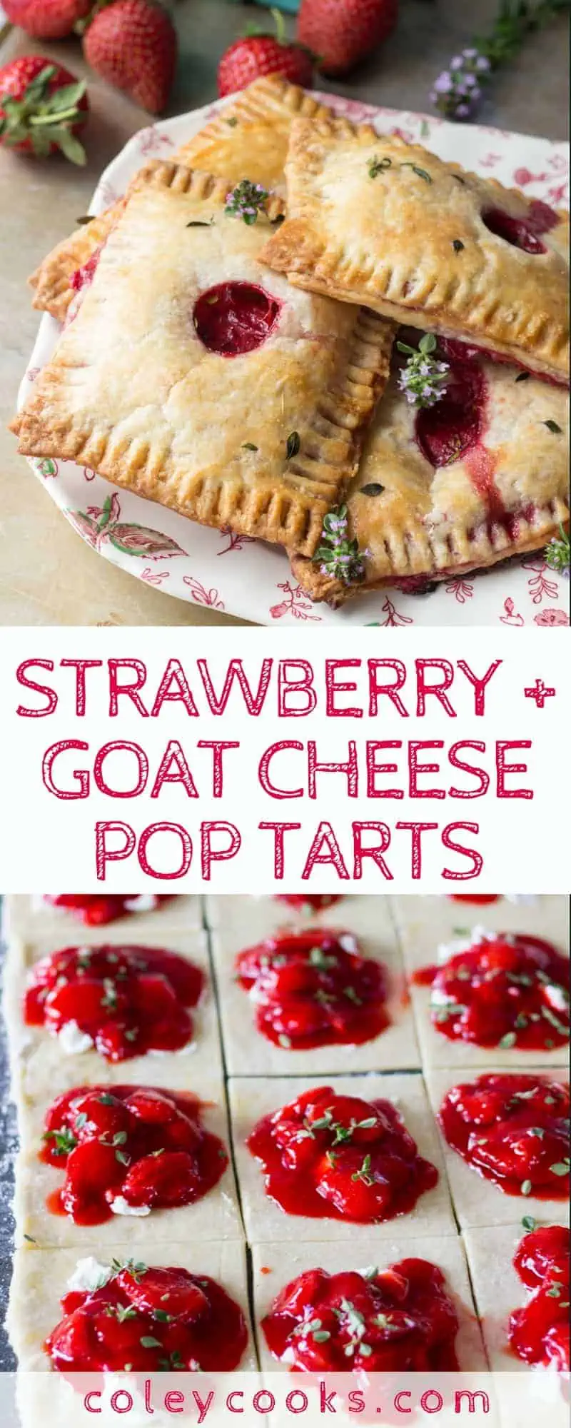 STRAWBERRY + GOAT CHEESE POP TARTS | This sweet and savory combination of strawberries and goat cheese wrapped in a flaky pastry makes an amazing breakfast or brunch treat! | ColeyCooks.com
