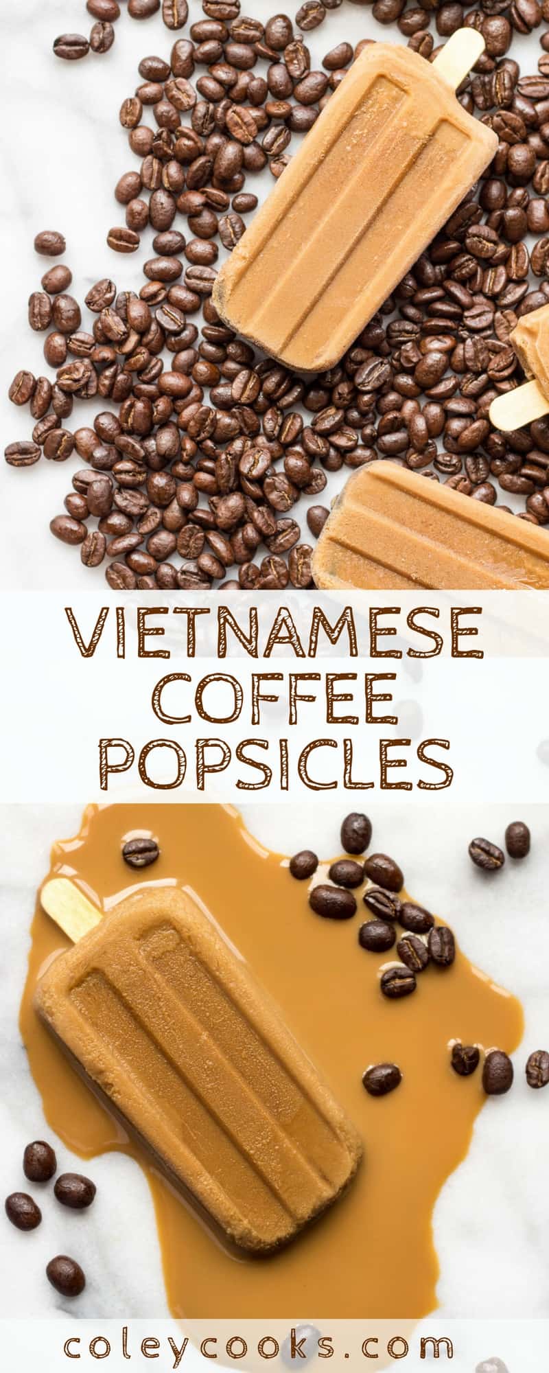VIETNAMESE COFFEE POPSICLES | This easy recipe for Vietnamese Coffee Popsicles is made with super strong Vietnamese chicory coffee! Awesome frozen treat on a hot summer day. | ColeyCooks.com.jpg