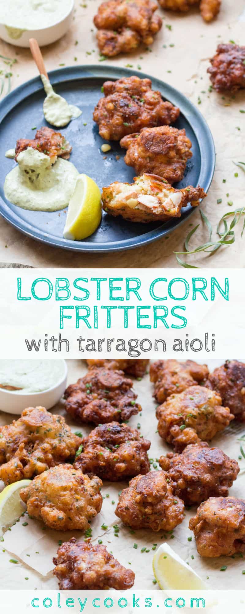 LOBSTER CORN FRITTERS with TARRAGON AIOLI | This easy lobster recipe is the best summer appetizer ever! Lightly fried with big chunks of lobster and fresh sweet corn. #recipe #appetizer #lobster #corn #summer | ColeyCooks.com