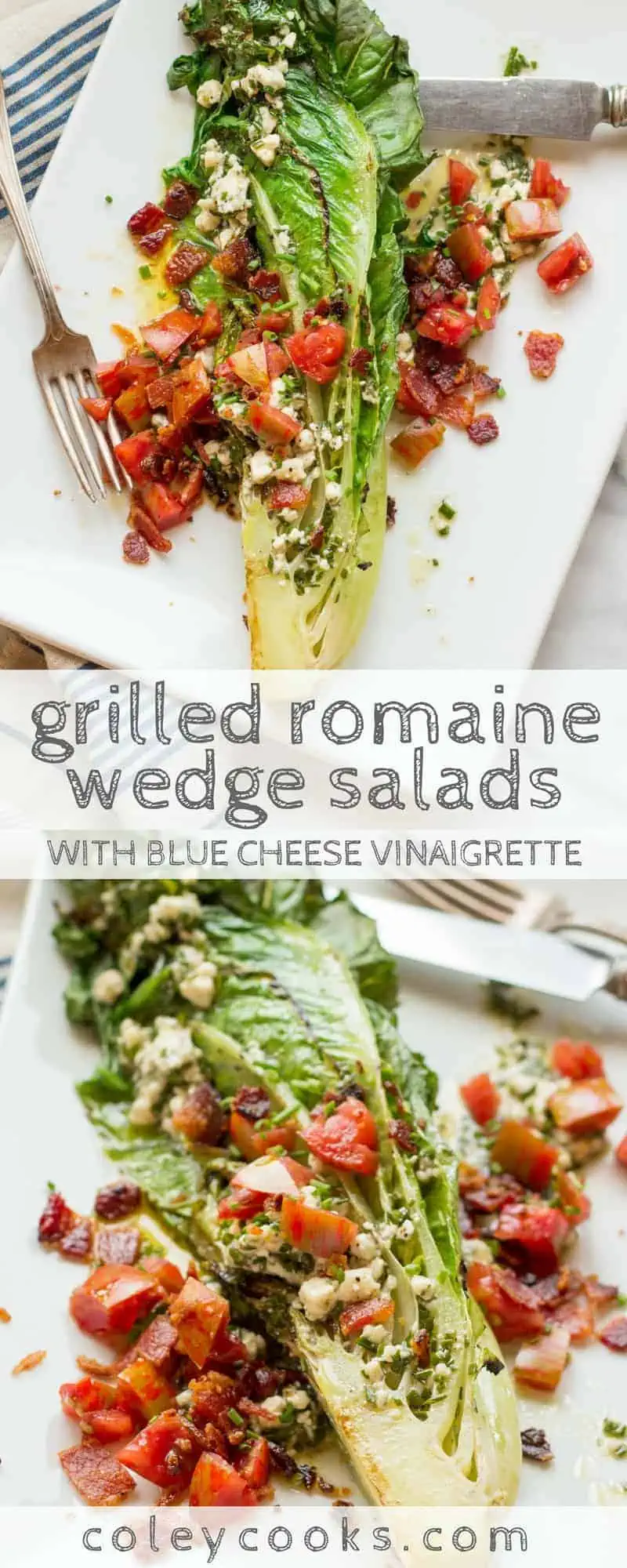 GRILLED ROMAINE WEDGE SALADS | This take on the classic steakhouse wedge salad uses romaine instead of iceberg, is grilled for more flavor, loaded with crispy bacon and juicy tomatoes, plus it's lighter thanks to a blue cheese vinaigrette! | ColeyCooks.com