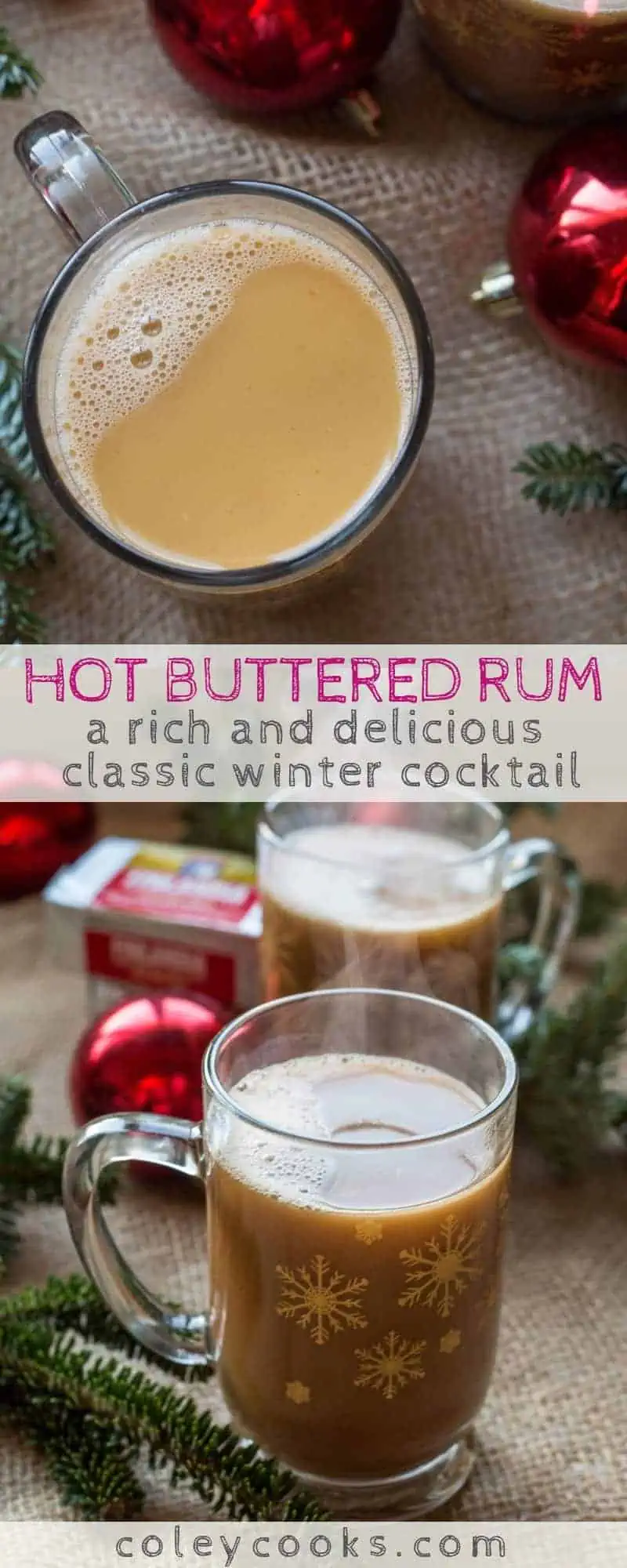 HOT BUTTERED RUM | This rich and delicious classic winter cocktail is perfect for the holidays! Warm, sweet and totally decadent! #easy #christmas #recipe #cocktail #rum #hot #drink | ColeyCooks.com