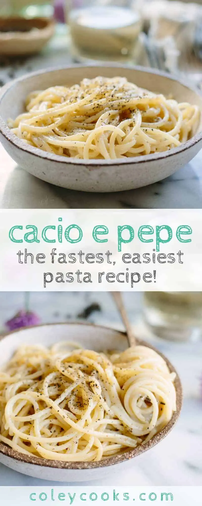 CACIO E PEPE | This simple classic Italian pasta recipe is the best quick and easy weeknight dinner! Comes together in minutes and tastes amazing. Only 5 ingredients! | ColeyCooks.com