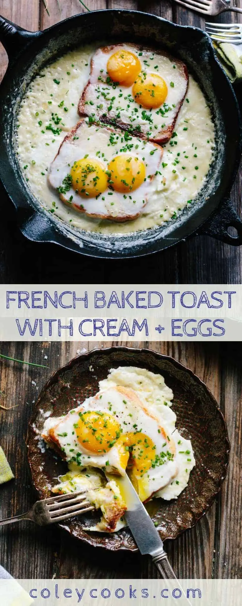 FRENCH BAKED TOAST WITH CREAM + EGGS | Easy + Impressive French Breakfast. Rich, decadent, satisfying buttery toast baked with cream and topped with eggs. amazing! #french #toast #breakfast #brunch #eggs #recipe | ColeyCooks.com