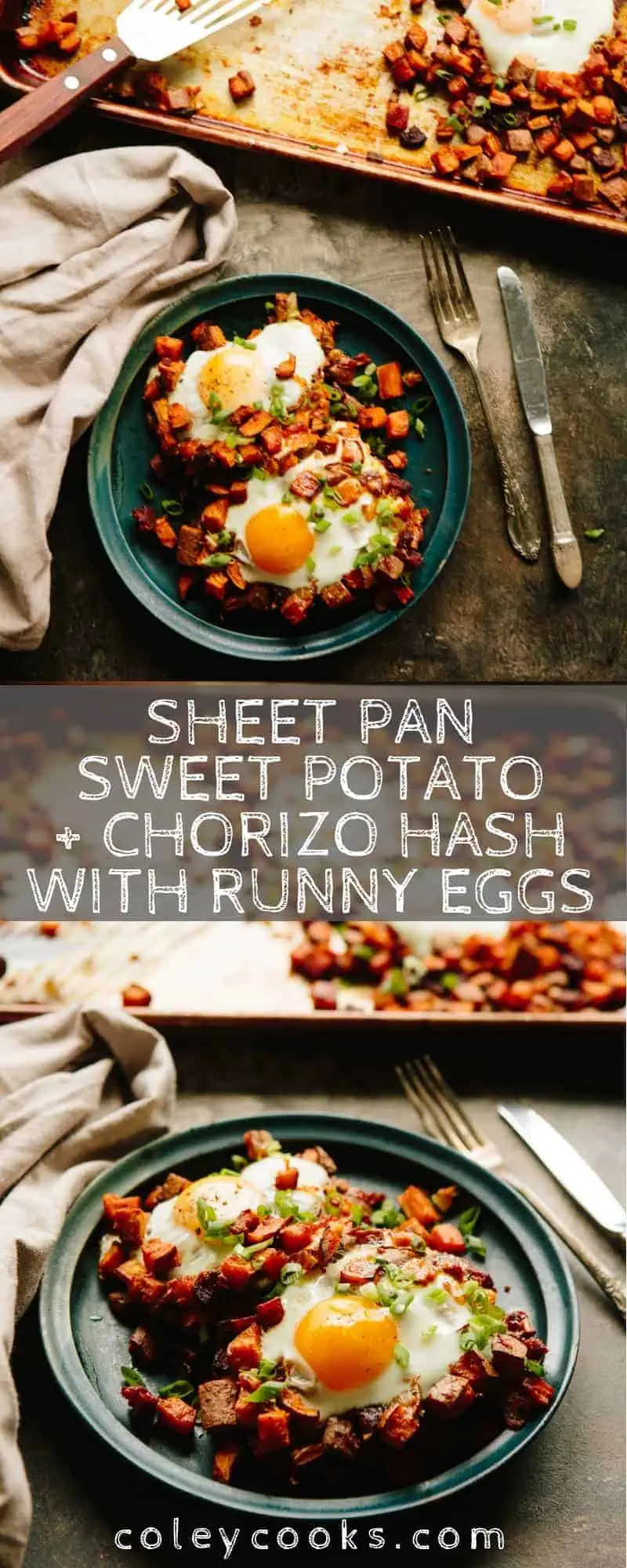 This quick and easy recipe for Sheet Pan Sweet Potato + Chorizo Hash with Runny Eggs is baked instead of fried, so it's healthier and easier to clean up! #easy #breakfast #brunch #recipe #paleo #chorizo #sweet #potatoes #eggs #sheetpan #healthy | ColeyCooks.com