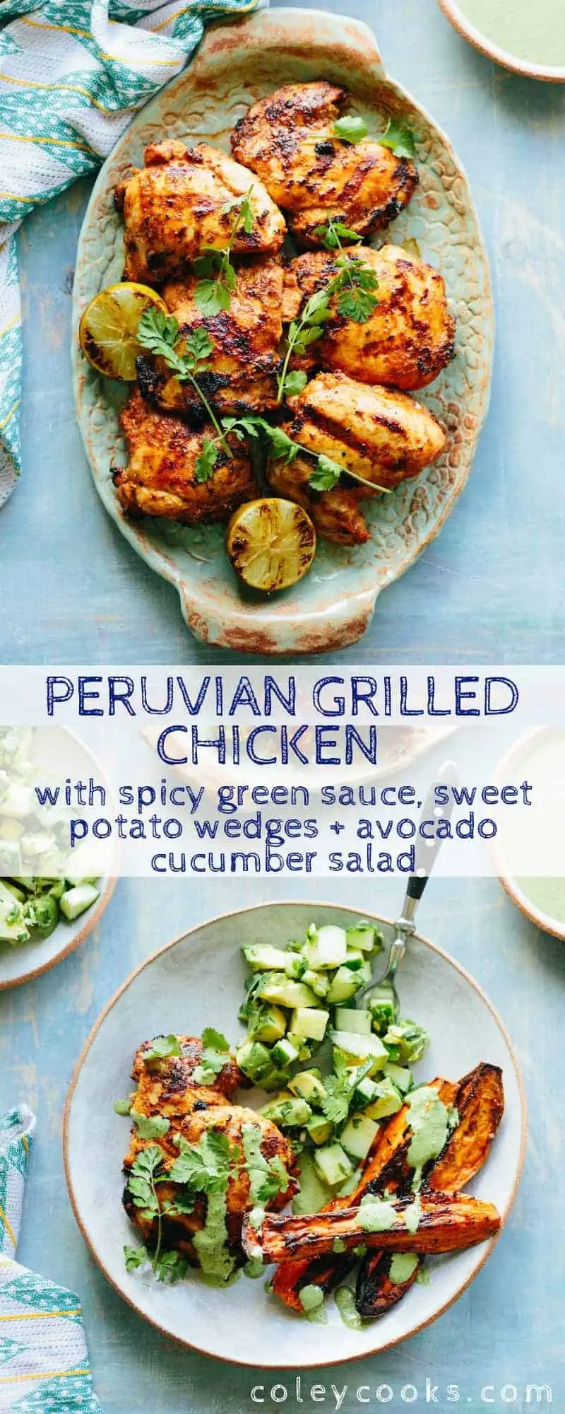 Pinterest collage of Peruvian grilled chicken thighs, cucumber avocado salad, and roasted sweet potato wedges.