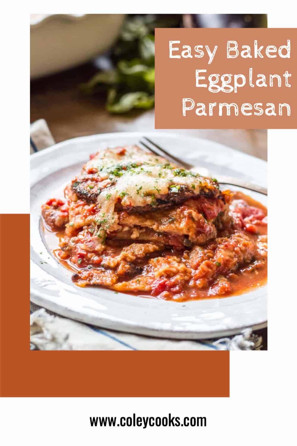 Eggplant Parmesan Recipe - Coley Cooks